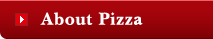 PIZZA SALVATORE�ɂ���